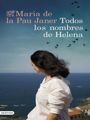 cover image of Todos los nombres de Helena